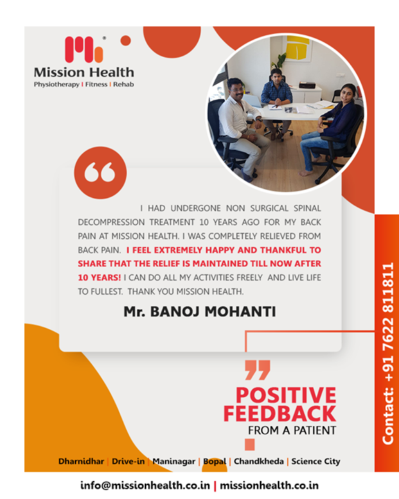 We are absolutely delighted to hear such an inspiring story from our patient. Glad that you’ve gracefully & confidently accepted the tricks and techniques we’ve taught you. 

We the experienced & zealous team of Mission Health feels happy to share that we have treated more than 30000 successful spine patients. 

Visit www.missionhealth.co.in or www.thespinaldecompression.in

#FitnessStory #MissionHealth #MissionHealthIndia #Physiotherapy #Fitness #Rehab #FitnessIslife #FitIndia #FitYou #HealthyYou #Ahmedabad #Gujarat #India #FitnessOffers #JuneOffers #GetFit #fitnessRehab #AbilityClinic #MovementIsLife