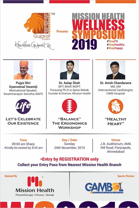 Stay fit...stay healthy...stay happy! Fitness plays a pivotal role in this era of busy lifestyles. Acknowledging the need for its awareness, in a prestigious collaboration with Gujarat Tourism, we are coming up with Mission Health Wellness Symposium 2019 wherein our experts will present a comprehensive talk on how we can celebrate our existence and how precisely we can weave a balanced lifestyle! 

Register your name and avail your entry pass from the nearest branch of Mission Health!

#MissionHealthWellnessSymposium2019 #MissionHealth #MissionHealthIndia #MovementIsLife #AbilityClinic
