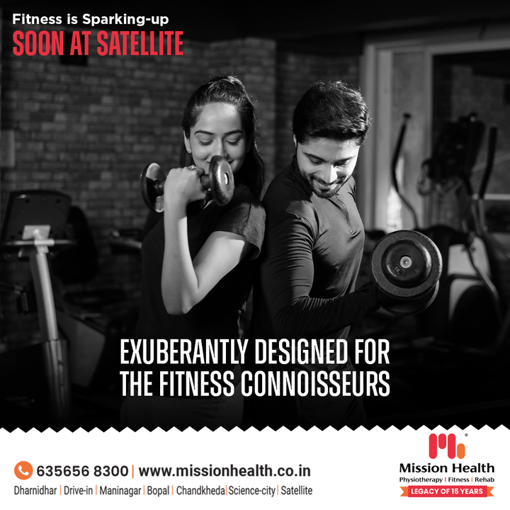 There are fitness enthusiasts & then there are the Fitness Connoisseurs!
Fitness is soon sparking up at Satellite exlusively for the Fitness Connoisseurs.

Pre-launching the new dimension of fitness at Satellite.

Get coached in phenomenal ways by Physiotherapists expert in Exercise and Sports Sciences
Opening up for the Limited edition of Fitness Connoisseurs @ Mission Health Satellite...

Call for Appointment: 
+91 635656 8100
+91 635656 8300
www.missionhealth.co.in

#LaunchingSoon #Prelaunch #FitLifestyle #Health #Fitness #PersonalTraining #MedicalGym #PhysioFit #FitnessClinic #Transform #GroupFitness #Slimming #ObesityClinic
#Transformfromxxltom #Healthymindbody #MovementIsLife #MissionHealth #MovementisLife #MissionHealthCenterOfExcellence #MissionHealth