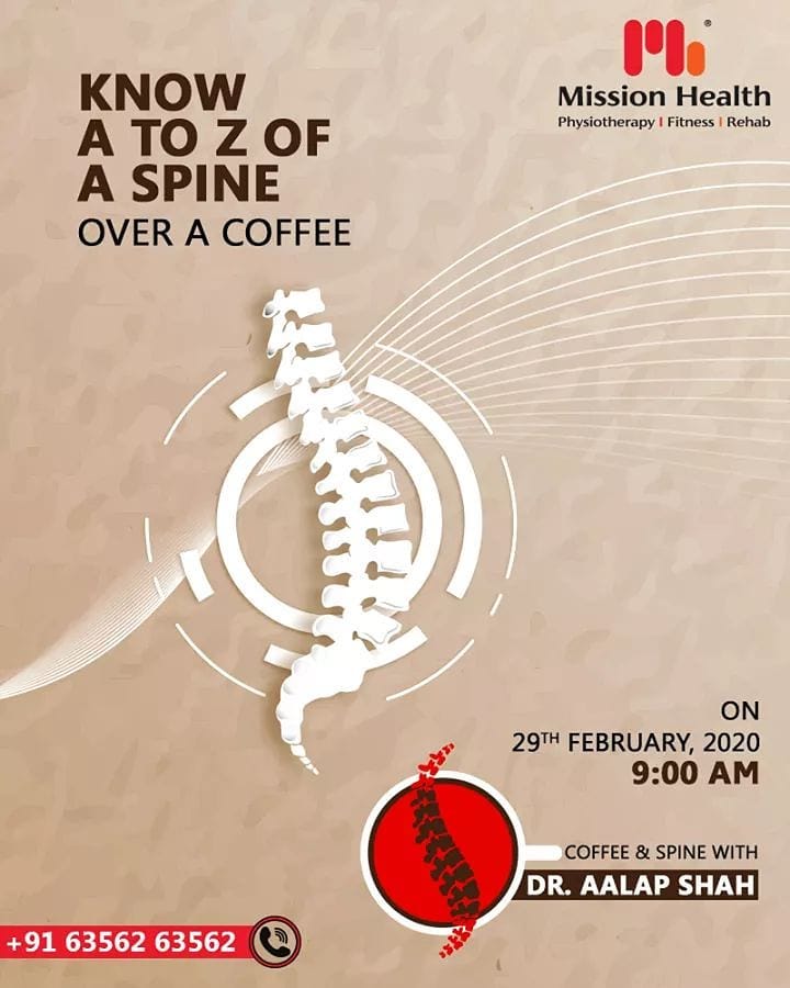 Know A to Z of a Spine over a Coffee with Dr. Aalap Shah on 29 of Feb!

Call: +916356263562

Visit: www.missionhealth.co.in

#CoffeeAndSpineWithDrAalapShah #DrAalapShah #SuperSpecialitySpineClinic #SpineClinic #BackPain #NeckPain #SlippedDisc #MissionHealth #MissionHealthIndia #AbilityClinic #MovementIsLife