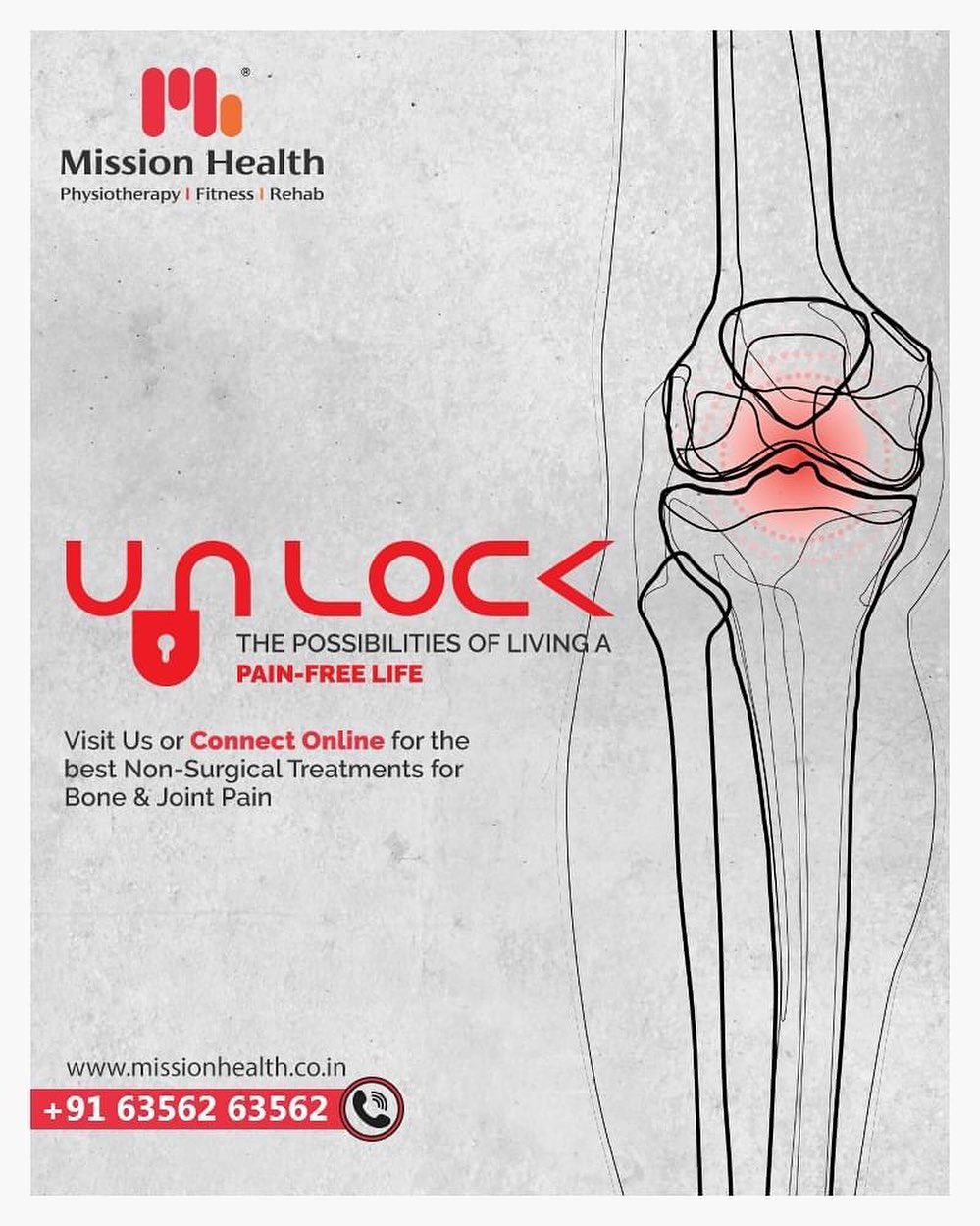 #Unlock the Possibilities of living a Pain-Free Life
Visit Us or Connect Online for the best Non-Surgical Treatments for Bone & Joint Pain

Mission Health is Asia's First and Only super-specialty Bone & Joint care clinic to bring in the latest technology and treatment from the various parts of the world.

Visit us with all your past reports or connect us for online-consultation, we are just a 