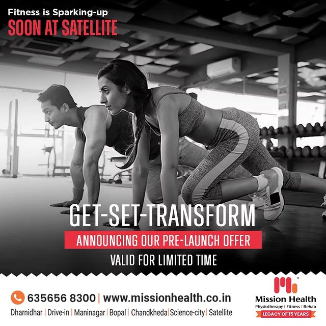 Transformation calls for a lot of dedication and the right kind of guidance!

At Mission Health, we strongly believe that every individual is different and each one require well-monitored, customized fitness regime. Announcing the pre-launch offer valid for Limited Time for the enthusiastic Fitness Connoisseurs.

Sparking up Satellite with fitness. 
Get coached in phenomenal ways by Physiotherapists expert in Exercise and Sports Sciences.

Call for Appointment: 📞 +91 635656 8100 +91 635656 8300  or visit: www.missionhealth.co.in

#LaunchingSoon #Prelaunch #FitLifestyle #Health #Fitness #PersonalTraining #MedicalGym #PhysioFit #FitnessClinic #Transform #GroupFitness #Slimming #ObesityClinic #Transformfromxxltom #Healthymindbody #MovementIsLife #MissionHealth #MovementisLife #MissionHealthCenterOfExcellence #MissionHealth