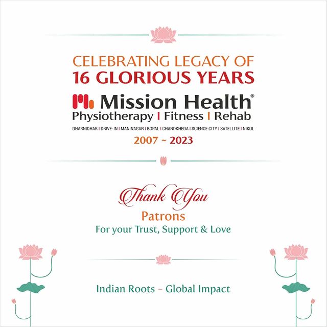 Thank you Patrons for your trust, support and love in our incredible journey of 16 years.

We are truly honoured for having the privilege of serving you for all these years.

As we reflect on the past 16 years, we are filled with a deep sense of gratitude for the love you have showered on us.

We shall keep exceeding your expectations in coming years.

#missionhealth #advancedneurorobotics #physiotherapycenter #besttreatment #naturalenvironment #healing #ambiance #soothing #advancedtechnologies #worldclasstechnologies #robotics #missionhealthindia #physiotherapyinahmedabad #satellite #ahmedabad #movementislife #7thwonder #bestphysiotherapists #worldsfinest #asiaslargest #missionhealthsatellite